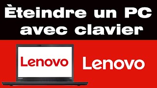 Comment éteindre un ordinateur Lenovo avec le clavier [upl. by Cirri]