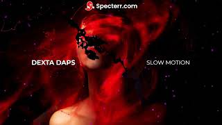 Dexta Daps Ft Bounty Killa  Slow Motion Bass Boost [upl. by Leod430]