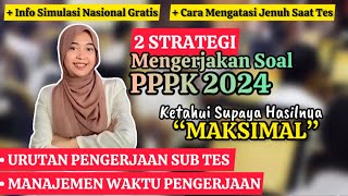 Strategi Mengerjakan Soal PPPK 2024 Urutan Pengerjaan Sub Tes dan Manajemen Waktunya [upl. by Sherj]