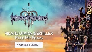 Hikaru Utada amp Skrillex  Face My Fears Hardstyle Kick Edit [upl. by Einahpehs225]