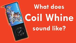 What does Coil Whine sound like [upl. by Fredericka]