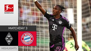 Bayern turn it around  Gladbach  FC Bayern 12  Highlights  Matchday 3 – Bundesliga 202324 [upl. by Jasper103]