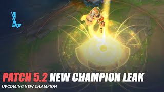 Patch 52 Upcoming Champion  Wild Rift [upl. by Eivlys]