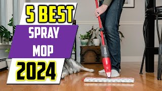 ✅Best 5 Spray Mops Reviews in 2024  Top Spray Mop Buying Guide [upl. by Jandel]