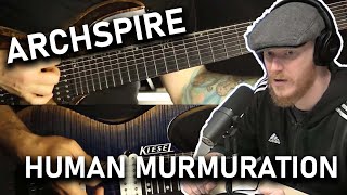 Archspire  Human Murmuration Guitar Playthrough REACTION  OFFICE BLOKES REACT [upl. by Nelram]