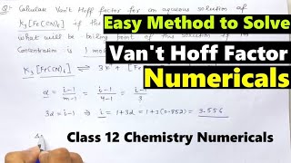 Van’t Hoff factor Numericals  Class 12 Chemistry  Chapter Solutions Numerical  PYQ [upl. by Lethia]