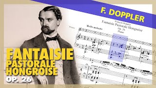 🎼F DOPPLER  FANTAISIE Pastorale Hongroise Op 26 for FLUTE and PIANO  Sheet Music Scrolling [upl. by Ytsirhk]