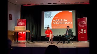 Mariana Mazzucato The Value of Everything  making and taking in the global economy [upl. by Sedberry]