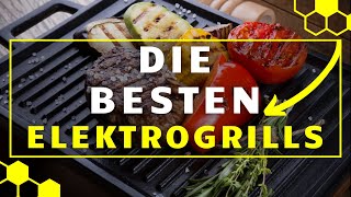 Elektrogrill TEST  Die besten Elektrogrills im großen Vergleich [upl. by Romie749]