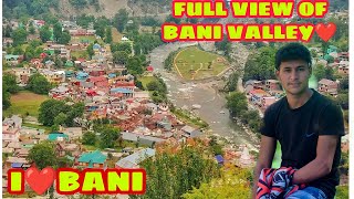 FULL VIEW OF BANI VALLEY❤🥰 A BEAUTIFUL 😘AND TOURIST PLACE IN KATHUA 🥰❤ [upl. by Lalittah]