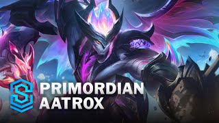 Primordian Aatrox Skin Spotlight  League of Legends [upl. by Regdor]