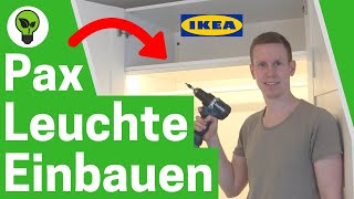 IKEA Pax Beleuchtung Einbauen ✅ ULTIMATIVE ANLEITUNG Wie Kleiderschrank LED Lichtleiste Montieren [upl. by Attaynek]