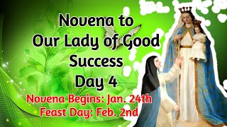 NOVENA TO OUR LADY OF GOOD SUCCESS  DAY 4 [upl. by Salkin]