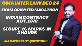 INDIAN CONTRACT ACT  CMA INTER LAW MARATHON BY ARJUN CHHABRA  FULL LECTURE [upl. by Cressi]