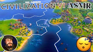 ASMR GAMING  Civilization 6 Gameplay To Help You SLEEP Part 4💤💤💤 [upl. by Miuqaoj]