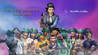 Sea of Thieves Awards 2022 Ceremony • Merfolks Lullaby [upl. by Yhtac]