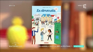 La politique expliquée aux enfants  La Maison des Maternelles  France 5 [upl. by Sad896]