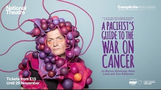 A Pacifists Guide to the War on Cancer  Trailer  Complicité [upl. by Abernon892]