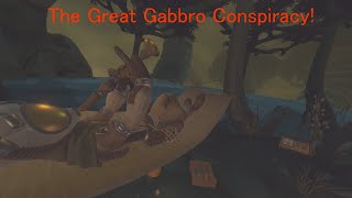 The Great Gabbro Conspiracy Theory [upl. by Ayhdiv]