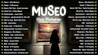 Museo  Eliza Maturan Palagi 💗 Best OPM Tagalog Love Songs💗 OPM Tagalog Top Songs 2024 Playlist [upl. by Harmonie]