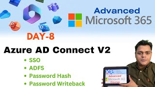 Azure AD Connect tool V2  Services Password Hash Sync  Password Writeback  Advanced M365 Course [upl. by Leterg]