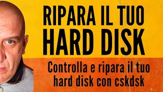 🆘 SOS DISCO DANNEGGIATO Ripristinalo con CHKDSK  SEMPLICE [upl. by Biddle506]