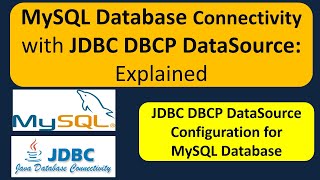 MySQL Database Connectivity with JDBC DBCP DataSource Explained [upl. by Noraj]