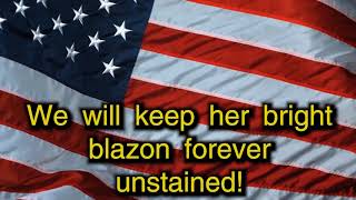 The Star Spangled Banner full version with lyrics [upl. by Renat]