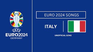 Italy Euro 2024 Song  Football Songs  EURO 2024 Songs [upl. by Silberman]