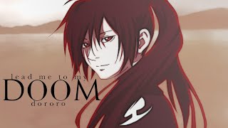 DOOM  Dororo amv [upl. by Buine]