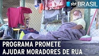 Programa da prefeitura de São Paulo promete ajudar moradores de rua  SBT Brasil 020722 [upl. by Cleon]