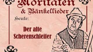 der alte Scherenschleifer [upl. by Aiotal]