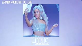 Focus  Ariana Grande No official video [upl. by Kussell]