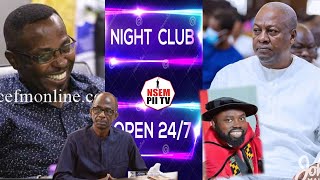 How Can A quotNightclubquot Operate For 24hours Kwamena Duncan Joins Yaw Boateng Gyan To Scatter JDM [upl. by Yrokcaz]