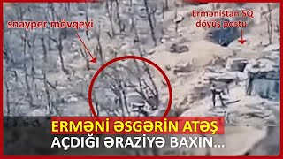 Erməni əsgərin atəş açdığı əraziyə baxın… – General [upl. by Borlow]