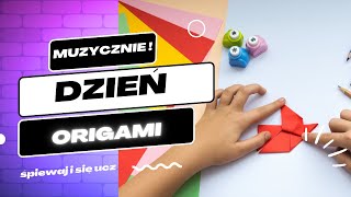 OrigamiPiosenka na Światowy Dzień Origami – Sztuka Składania Papieru 🎨📄🎶 [upl. by Mackenie954]