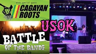 USOK  live cover by Cagayan Roots battle of the bands [upl. by Etnaud]