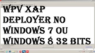 Como usar o SDK  Deployer no Windows 7 32 Bits [upl. by Helyn]