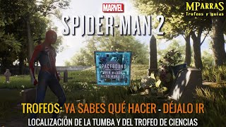 Marvel SpiderMan 2  Guía trofeos Ya sabes que hacer  Déjalo ir Localización tumba y trofeo [upl. by Annoet582]