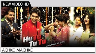 Achko Machko Video Song  Hu Tu Tu Tu Movie  Latest Gujarati Film Songs [upl. by Lasyrc]