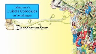 De schoenenboom  Lekturama Luister Sprookjes [upl. by Mundford]