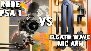 Elgato Wave Mic Arm vs Rode PSA One  premium mic arms with a difference [upl. by Chang]