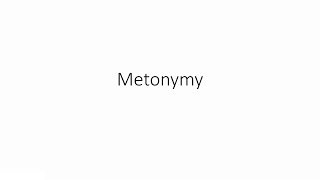 Metonymy [upl. by Linet]