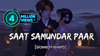 saat samundar paar  instagram trending song  male version  slowedreverb Hindi song [upl. by Ahsiner]