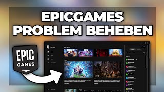 Epicgames Launcher Fehler  Errors beheben  Problemlösung  Fix  Deutsch [upl. by Ann]