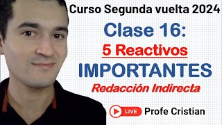 Clase 16 5 reactivos Esenciales de Redacción Indirecta  Exani II [upl. by Dlareg764]