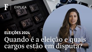 Qual a data das eleições de 2024 e quais cargos estão em disputa  FOLHA EXPLICA [upl. by Assilav]