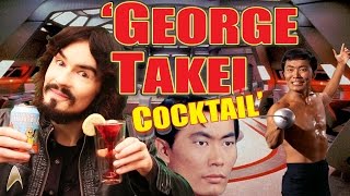 George Takei Cocktail  quotOh Myquot  Star Trek 2017 [upl. by Nwahsar]