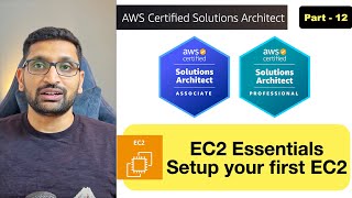 AWS EC2 Essentials Setting Up and Accessing Your First EC2 Instance  Part 12 [upl. by Stenger]