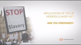 Implications of the Modern Slavery Act [upl. by Aikemal815]